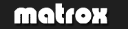 Matrox